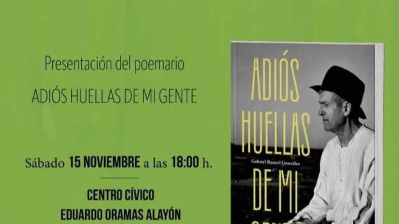 Homenaje a Gabriel Rancel Gonz&aacute;lez, el Poeta de Punta de Rasca